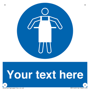 Custom Protective Apron Required Sign